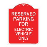 Parking Reserved for Electric Vehicle Only