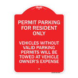 Parking Permit Sign Permit Parking for Residents Only Vehicles Without Valid Parking Permits Will Be Towed