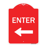 Parking Lot Sign Enter Sign (Left Arrow)