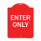 Parking Lot Sign Enter Only