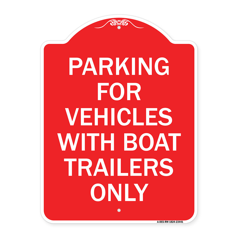 Parking for Vehicles with Boat Trailers Only