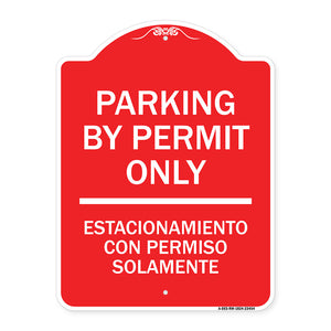 Parking by Permit Only - Estacionamiento Con Permiso Solamente