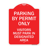 Parking by Permit Only Visitors Must Park in Designated Area