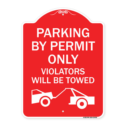 Parking by Permit Only Violators Will Be Towed (Towing Symbol)