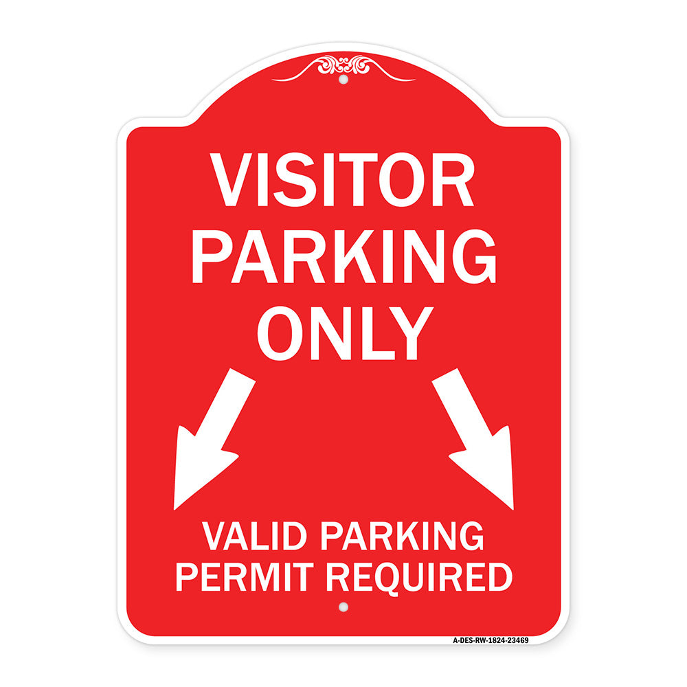 Parking Area Sign Visitors Parking Only Valid Parking Permit Required with Both Side Down Arrow