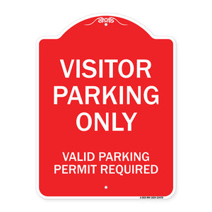 Parking Area Sign Visitors Parking Only - Valid Parking Permit Required