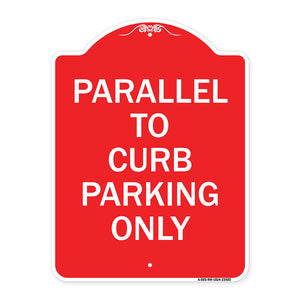 Parallel to Curb Parking Only