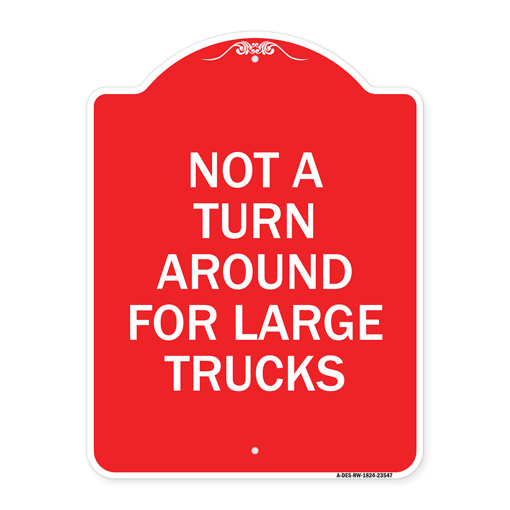 Not A Turn Around for Large Trucks