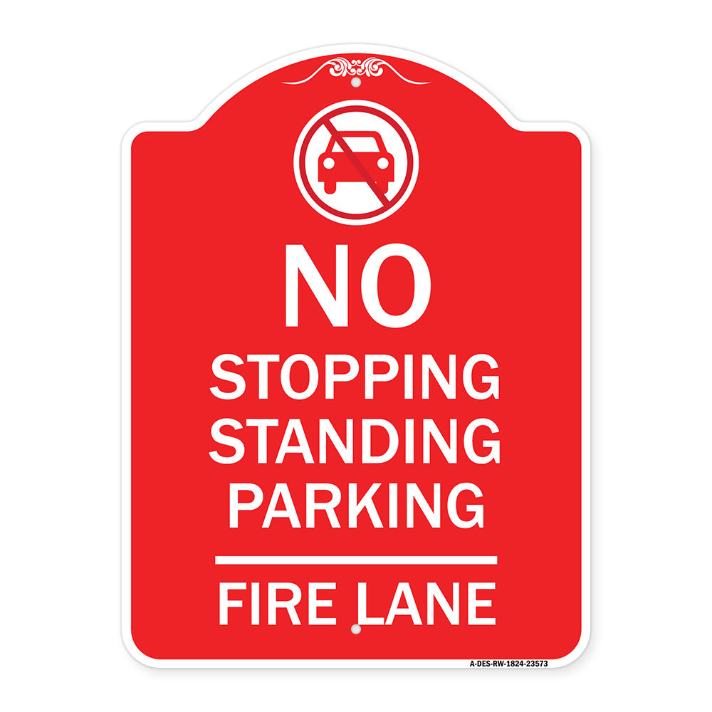 No Stopping Standing Fire Lane with Graphic