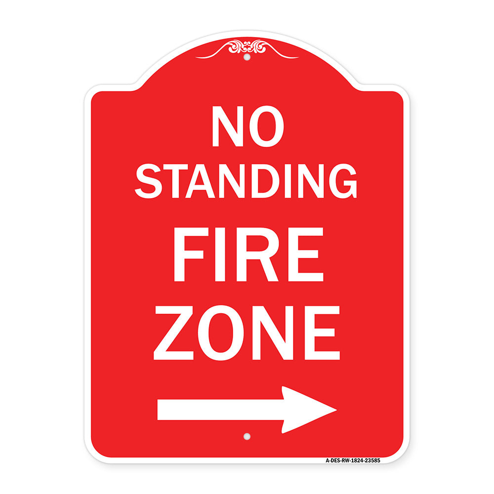 No Standing Fire Zone with Right Arrow