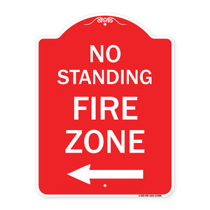 No Standing Fire Zone with Left Arrow