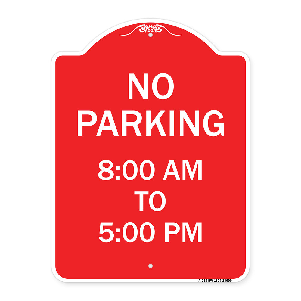 No Parking 8-00 Am to 5-00 Pm