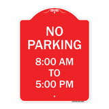 No Parking 8-00 Am to 5-00 Pm