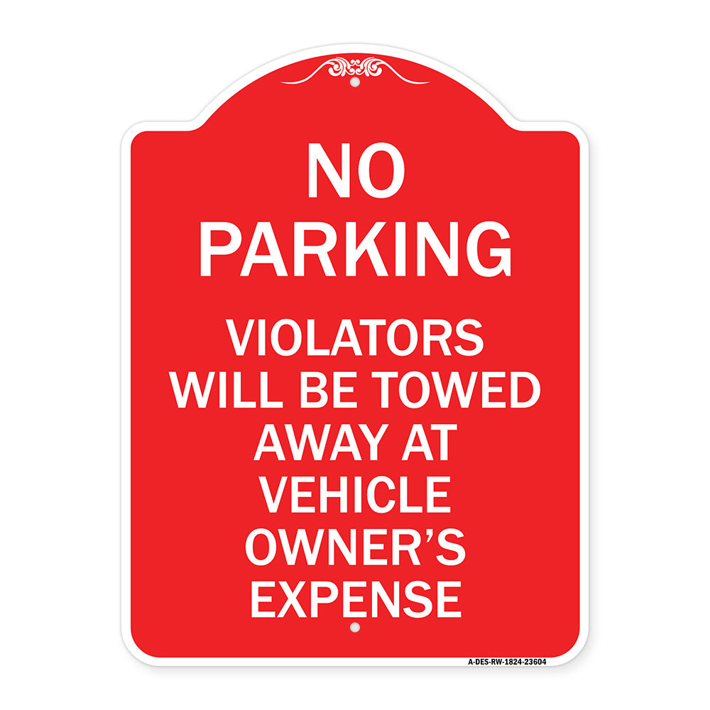 No Parking Violators Towed Away at Owner's Expense