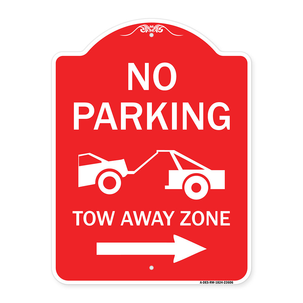 No Parking Tow-Away Zone with Right Arrow