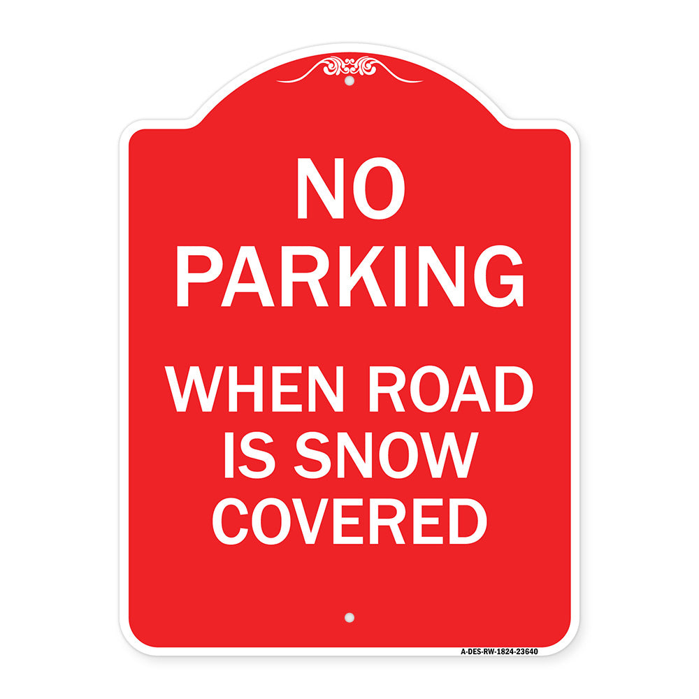 No Parking When Road Is Snow Covered