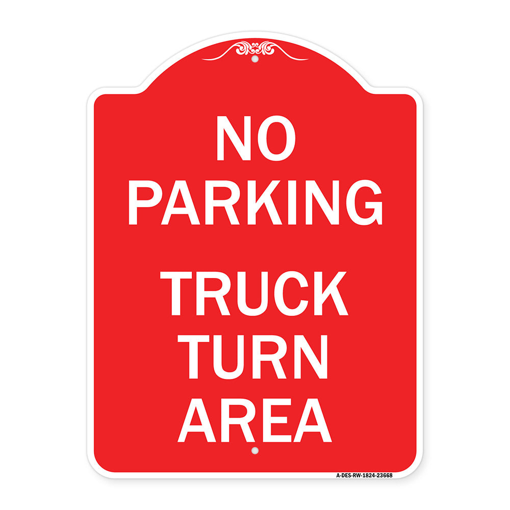No Parking Sign No Parking - Truck Turn Area