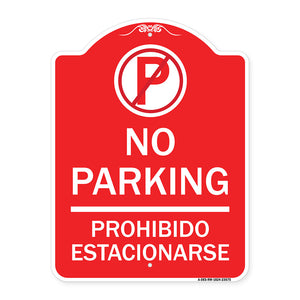 No Parking Prohibido Estacionarse (With No Parking Symbol)