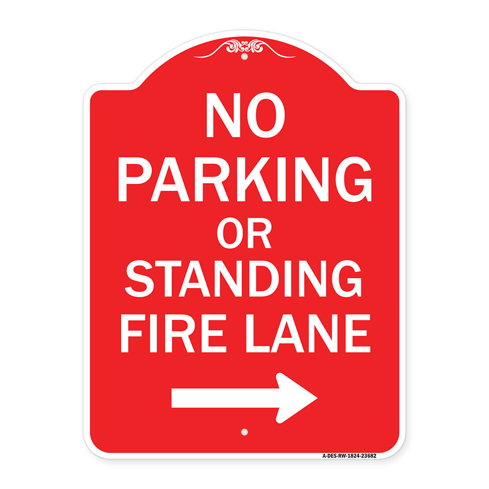 No Parking or Standing Fire Lane (With Right Arrow)