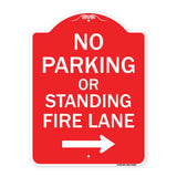 No Parking or Standing Fire Lane (With Right Arrow)