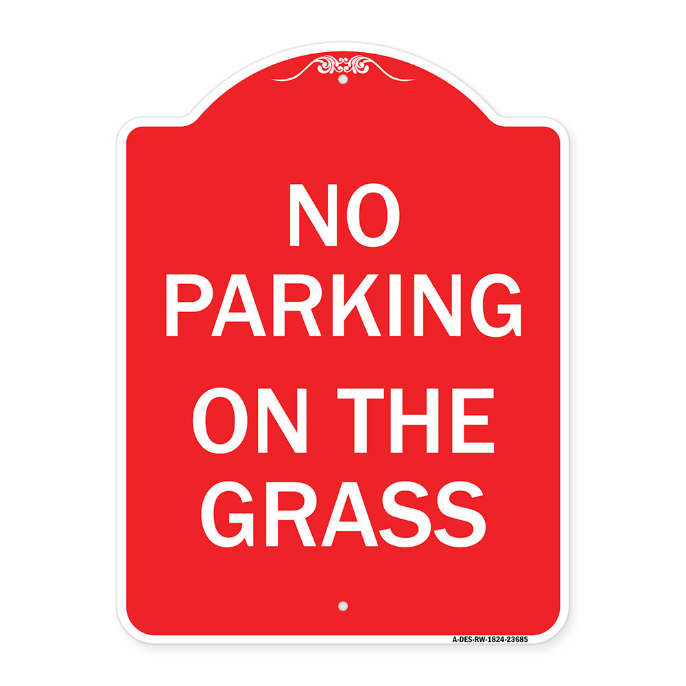 No Parking on the Grass