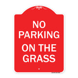 No Parking on the Grass