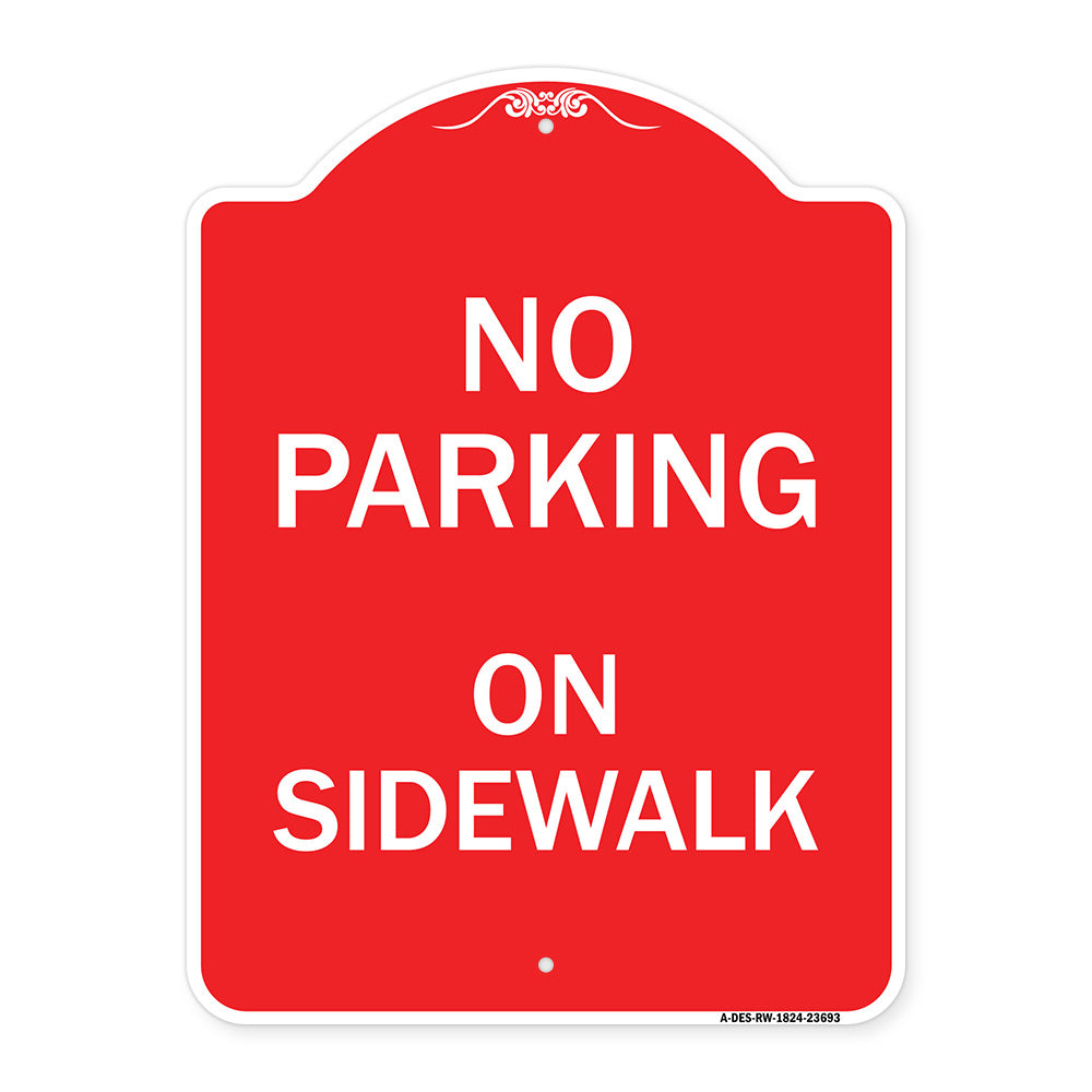 No Parking on Sidewalk Parking Sign