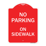 No Parking on Sidewalk Parking Sign