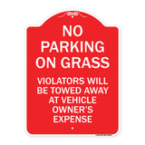 No Parking on Grass Violators Will Be Towed Away at Vehicle Owner's Expense