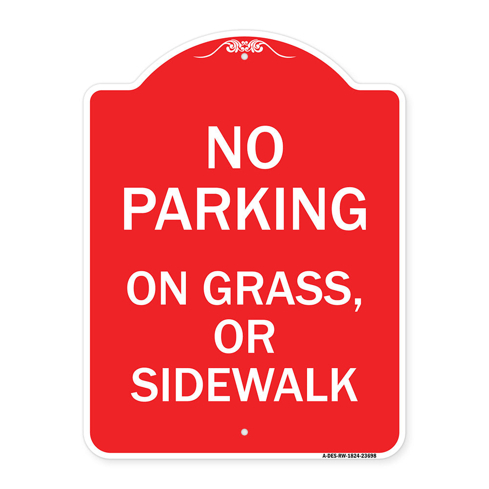 No Parking on Grass or Sidewalk Parking Sign