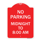 No Parking Midnight to 8:00 Am