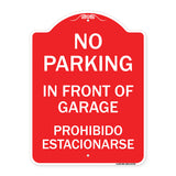 No Parking in Front of Garage Prohibido Estacionarse