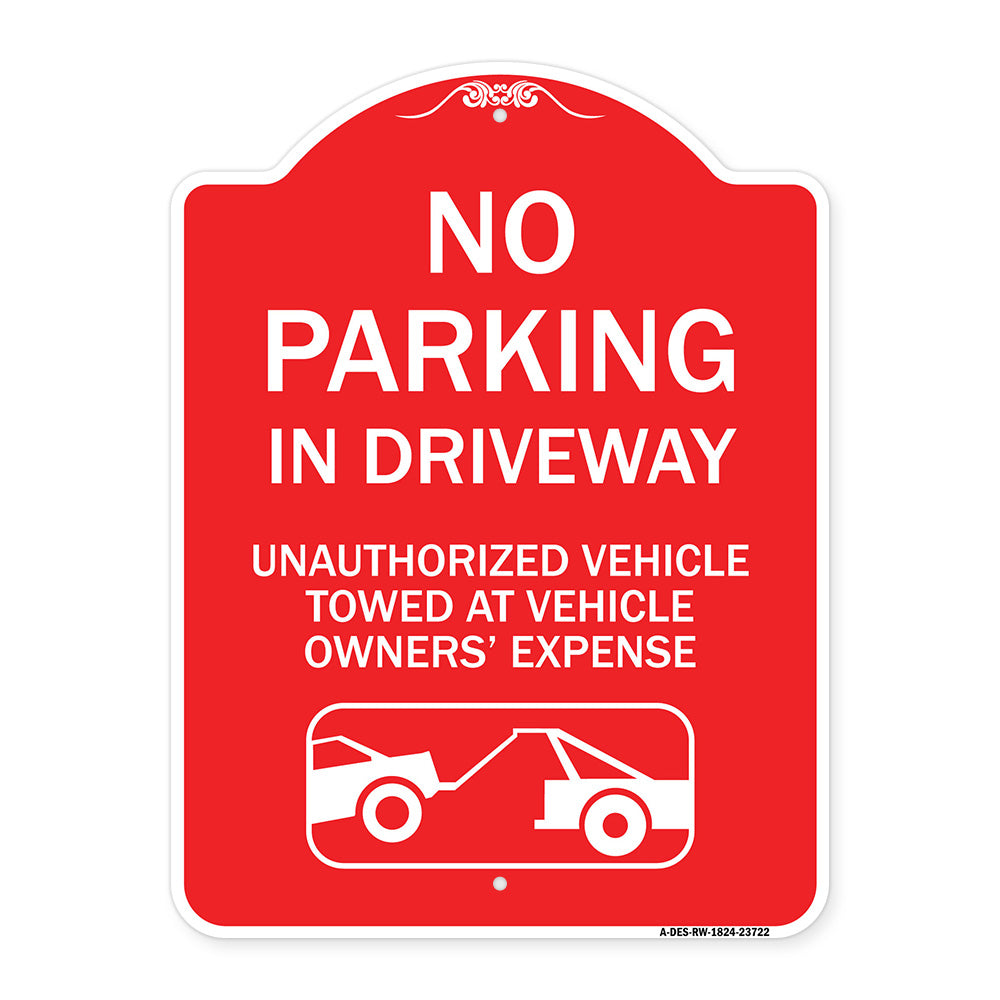 No Parking in Driveway Unauthorized Vehicles Towed