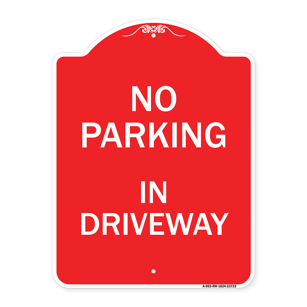 No Parking in Driveway