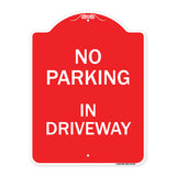 No Parking in Driveway