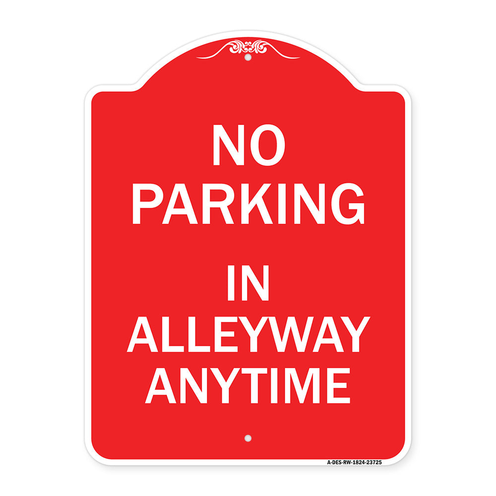 No Parking in Alleyway Anytime