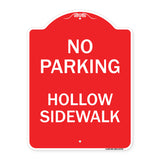 No Parking Hollow Sidewalk