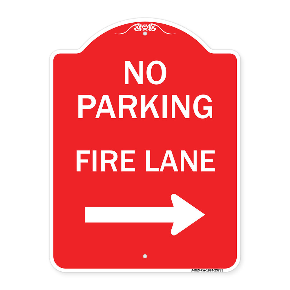 No Parking Fire Lane (With Right Arrow)