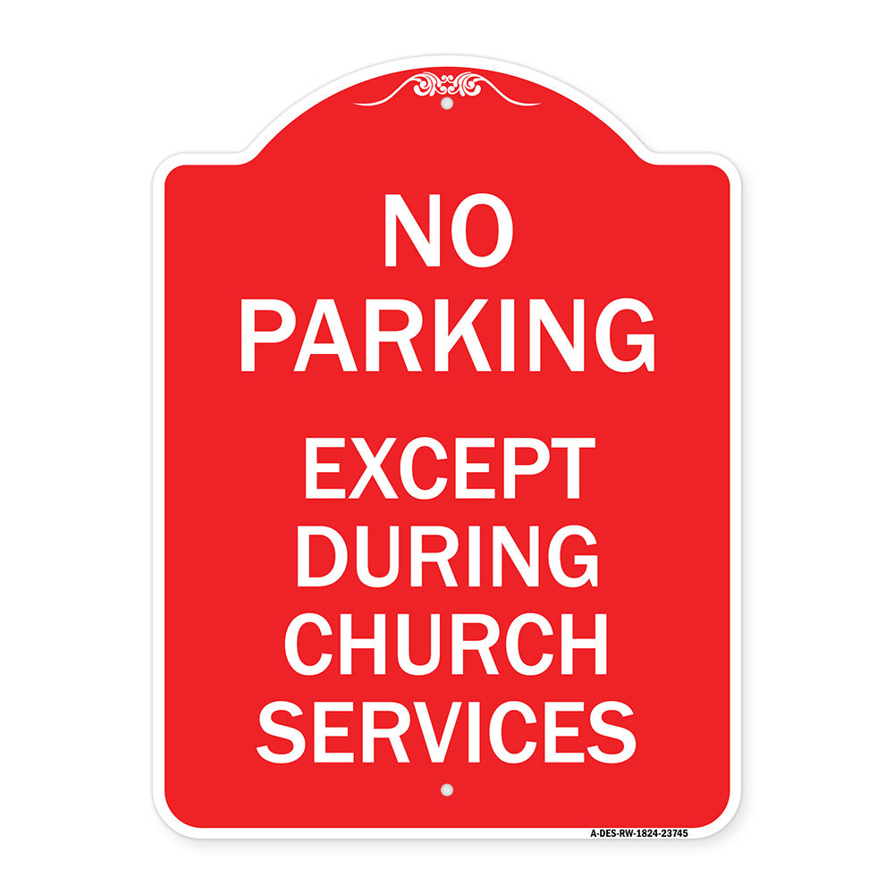 No Parking Except During Church Services
