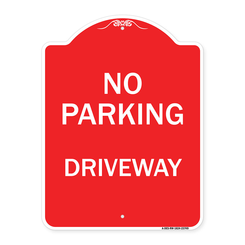 No Parking Driveway