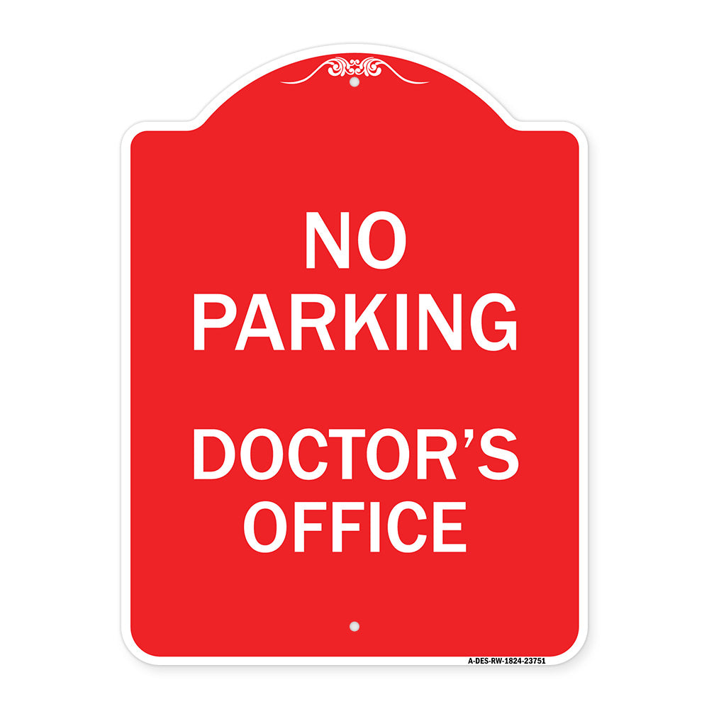 No Parking Doctor's Office