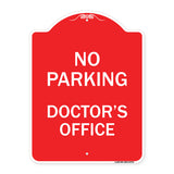 No Parking Doctor's Office