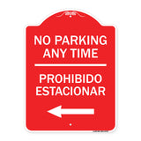 No Parking Anytime Prohibido Estacionar (With Left Arrow)