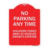 No Parking Anytime Violators Towed Away