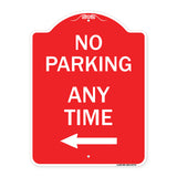 No Parking Anytime with Left Arrow
