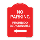 No Parking - Prohibido Estacionarse
