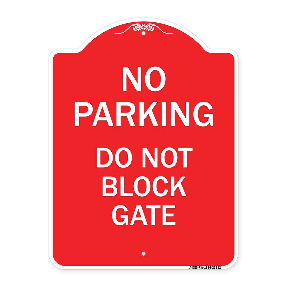 No Parking - Do Not Block Gate