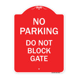 No Parking - Do Not Block Gate