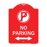 No Parking (No Parking Symbol and Arrow Pointing Left and Right)