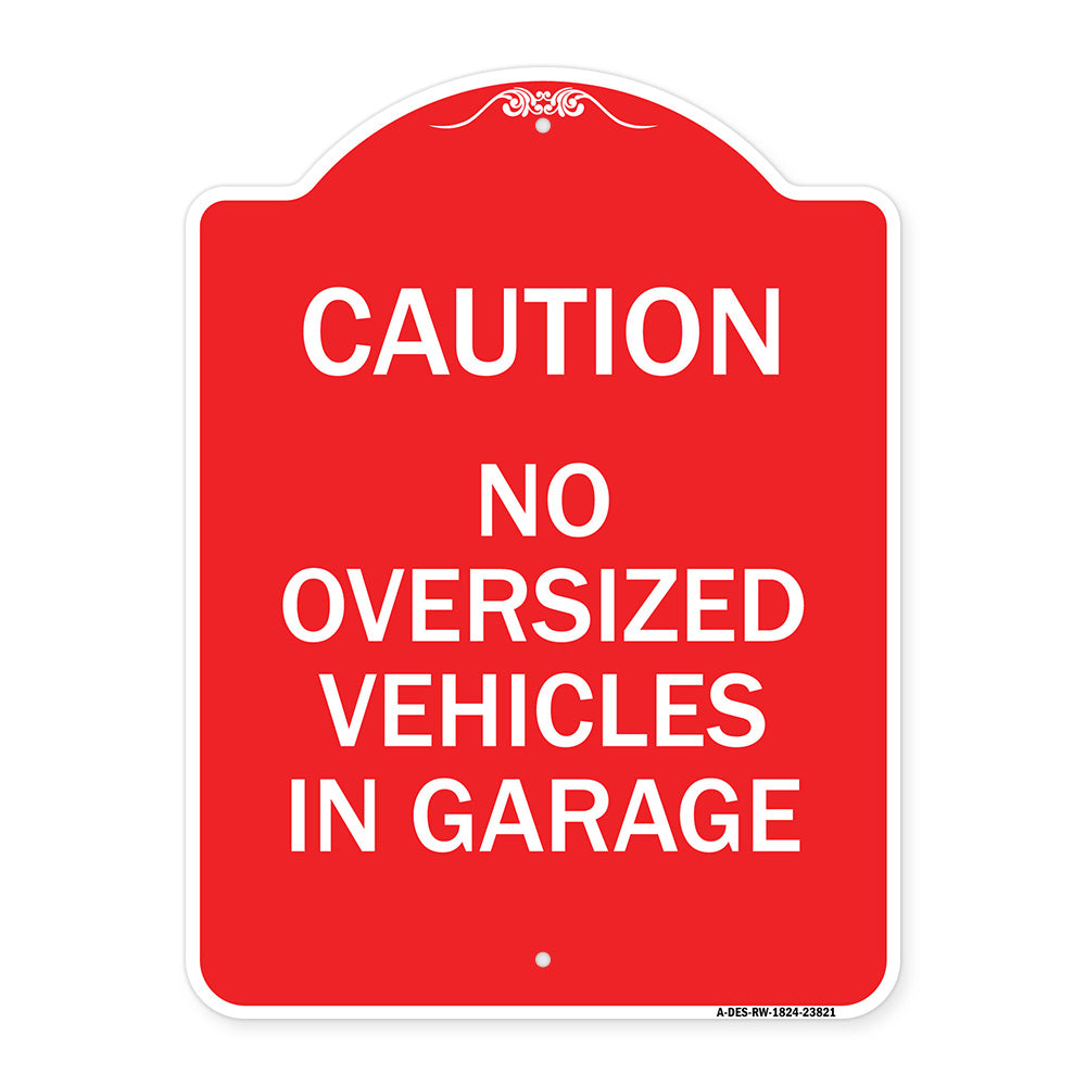 No Oversized Vehicles in Garage